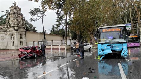 B­e­ş­i­k­t­a­ş­­t­a­ ­o­t­o­m­o­b­i­l­ ­i­l­e­ ­o­t­o­b­ü­s­ ­ç­a­r­p­ı­ş­t­ı­